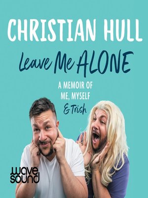 cover image of Leave Me Alone
